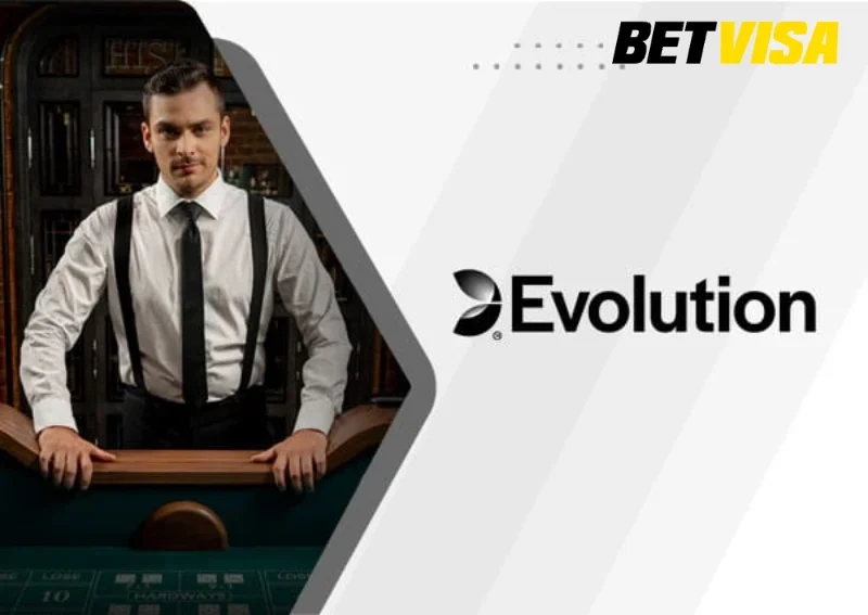 Bạn biết gì về Evolution casino?