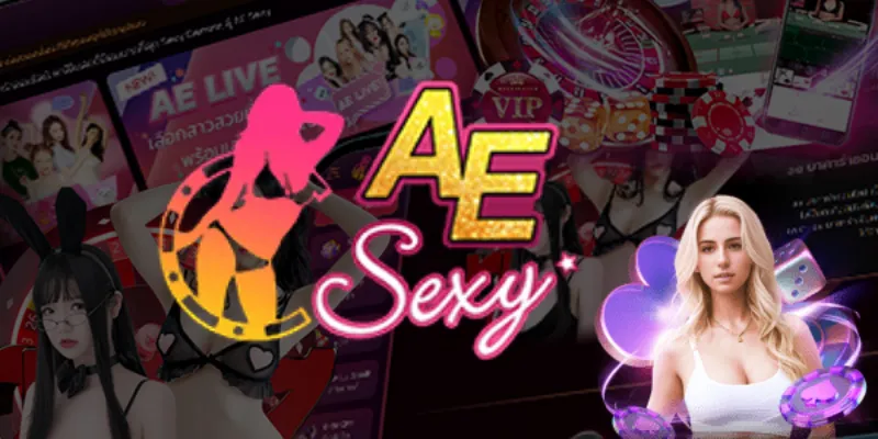 Giới thiệu AE Sexy gaming